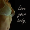 Love your body