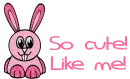 Cute like me!