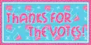 Thanks For The Votes!