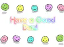 Have a Good Day