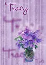 Tracy...lilacs!