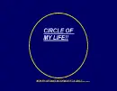 circle of my life