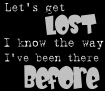 Lets Get Lost