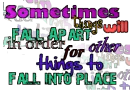 Sometimes...