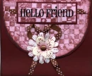 hello friend