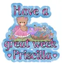 Great Week- Priscilla