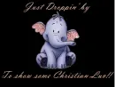 Just Dropping By to Show Sum Christian Luv!