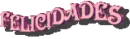 Felicidades