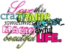 Crazy life
