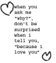 when you ask me y