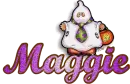Maggie..boo!