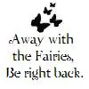 Away With The Fairies