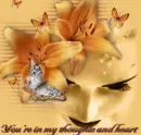 You're in My Thoughts & Heart