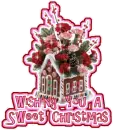 Wishing you a Sweet Christmas