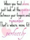 When Your Alone ...