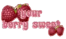 raspberries you are berry sweet