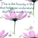 Life is worth living