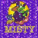 MISTY