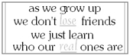 As We Grow Up ...