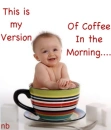 Coffee in the morning