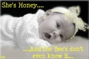SHE IS HONEY