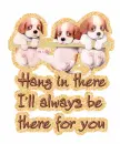 Hang in There~Puppies