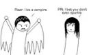 Dracula's so gay compared to edward