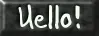 Hello text
