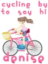 Denise - girl on bike