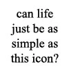 simple life