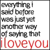 i love you