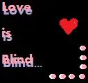 Love is Blind