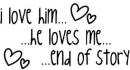 I Love Him