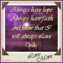 Always, Love Mom