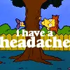 I Have a Headache