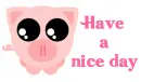 have a nice day.pink