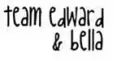 Team Bella and Edward