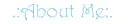 about me
