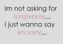 Not Asking For Forgivness