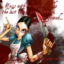 Mess with me and that'll be the last thing you ever do, my friend... You've been warned
