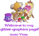 Welcome to my glitter graphics page- Vesa