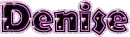 Denise