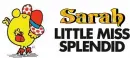 Sarah Little Miss Splendid