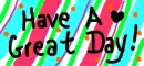Have a great day