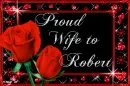 proud wife to Robert