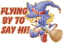 Flying by to say hi wtch