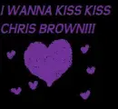 I WANNA KISS KISS CHRIS BROWN PURPLE