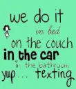 Texting