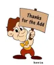 thanks for the add