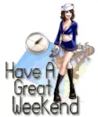 Sailor Gal PW Have a Great weekend